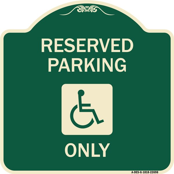 W/ NY Compliance Reserved Parking W/ Access Icon Heavy-Gauge Aluminum Sign, 18" x 18", G-1818-22698